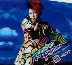 Miyavi : Freedom Fighters -Icecream wo Motta Hadashi no Megami to, Kikanjuu wo Motta Hadaka no Ousama-